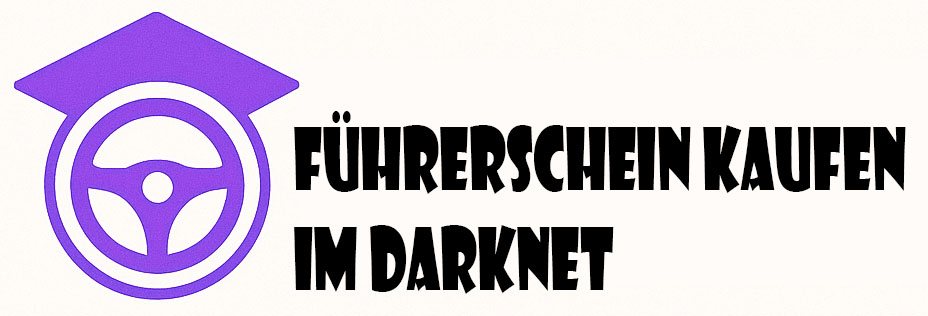 Führerschein kaufen im Darknet